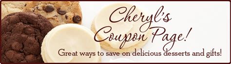 Cheryls cookies promo code - Cheryl's Cookies Special Offer Up To 10% Off. Cheryl's Cookies is offering Get 10% Off Sitewide with This Exclusive Cheryl's Cookies Discount Code to reward consumers. You get a discount on when you buy Cheryl's Cookies's goods from cheryls.com. You can get a 60% OFF discount and save a lot of money.